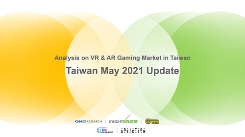 VR & AR Gaming Market in Taiwan - May 2021.jpg